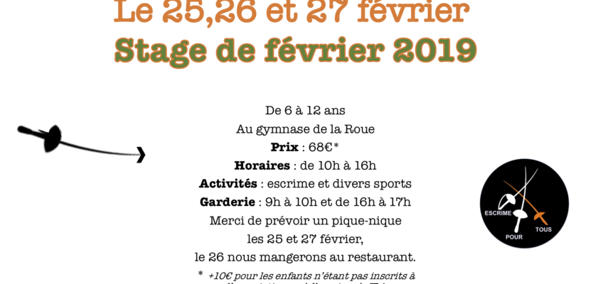 Stage des vacances de février du 25 au 27 février 2019