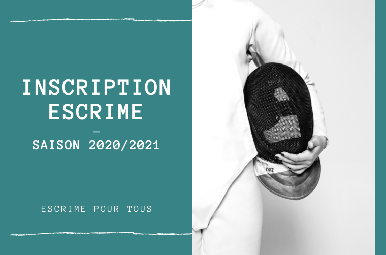 Inscription Escrime  – Saison 2020/2021