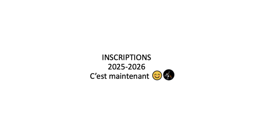 Rentrée 2025 : les inscriptions ont débuté.